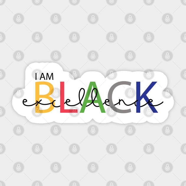 I am black excellence Sticker by UrbanLifeApparel